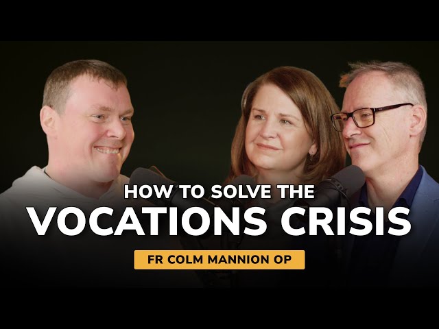 Fixing the Vocation Crisis in Ireland w/ Fr. Colm Mannion | BREAKING BREAD