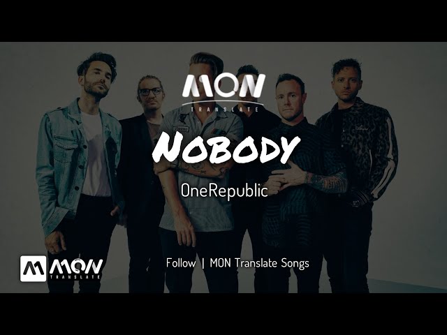 Nobody (From Kaiju No.8) - OneRepublic (Mon Lyrics)