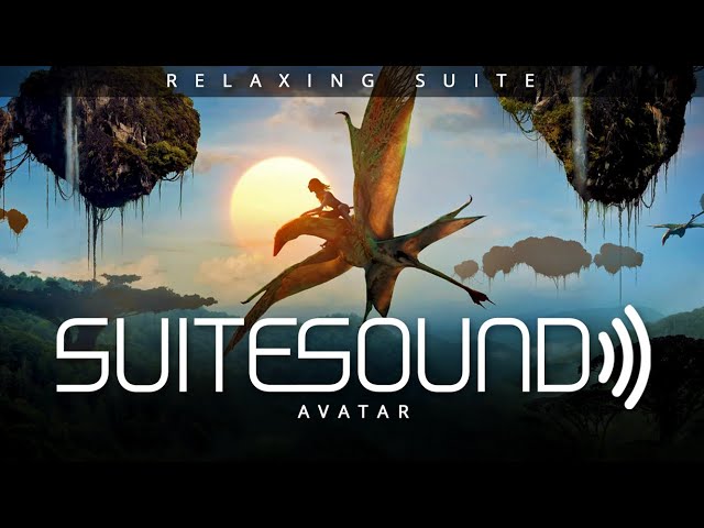 Avatar - Ultimate Relaxing Suite