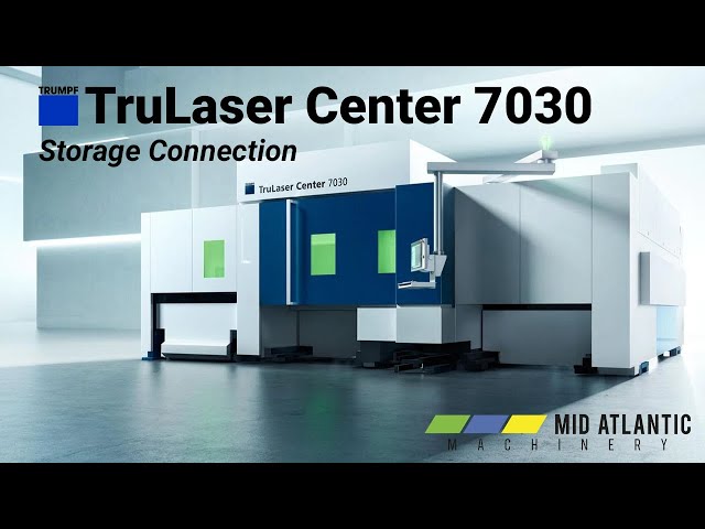 TRUMPF TruLaser Center 7030: Storage Connection | Mid Atlantic Machinery