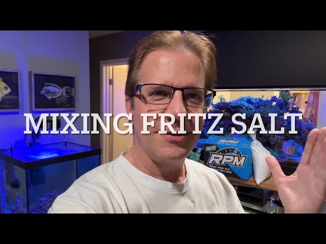 How I use Fritz RPM salt mix up a batch of saltwater
