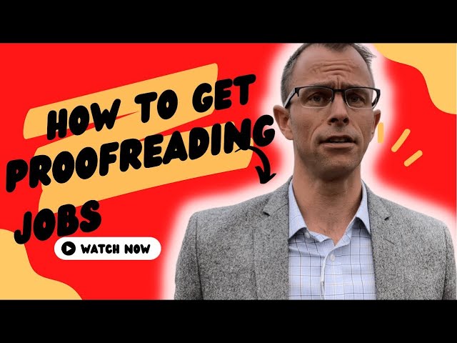How To Get Proofreading Jobs / Online Editor Jobs (Freelance Proofreading And Editing App)