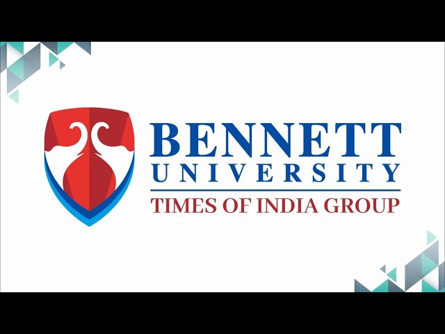 Bennett University | College review | campus, hostel, mess, Fee structure