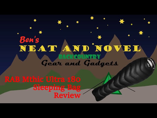 Gear Review | RAB Mythic Ultra 180, Ultralight Sleeping Bag
