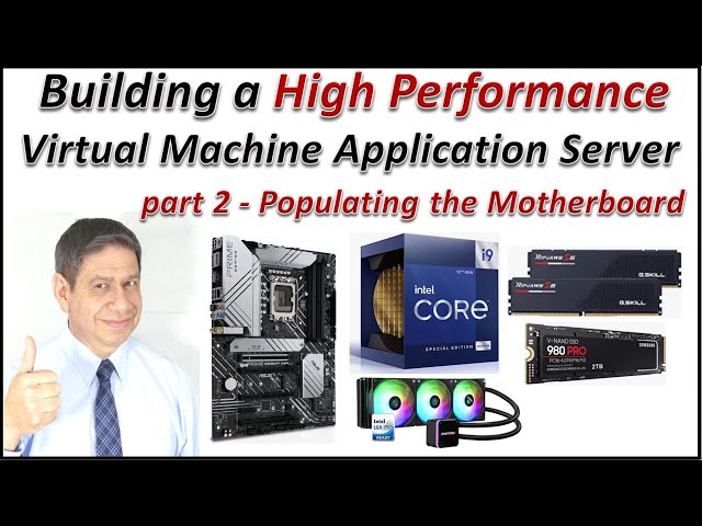 Building a Home Lab VM Application Server – part 2, Populating the Motherboard