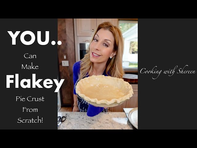 Easy, Flakey Pie Crust from Scratch