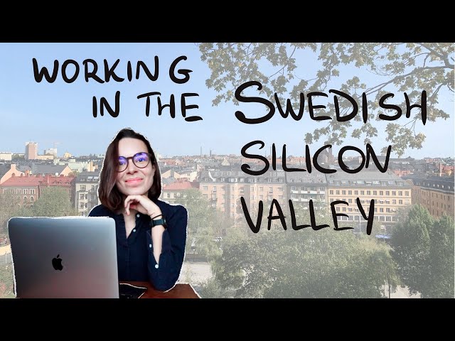 Everything about the Stockholm tech bubble 👩‍💻 / 🇸🇪 Should you move to the Swedish Silicon Valley?