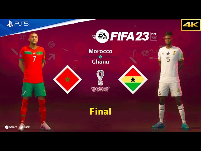 FIFA23 - MOROCCO vs GHANA | 2-1 | FIFA WORLD CUP SEMI FINAL | {4K 60FPS}
