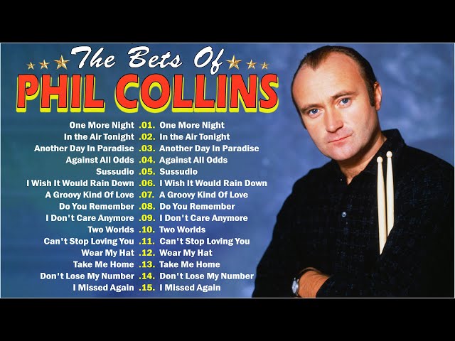 Best Soft Rock Songs Phil Collins 🎙️ Phil Collins Greatest Hits Full Album 2024 Vol.19