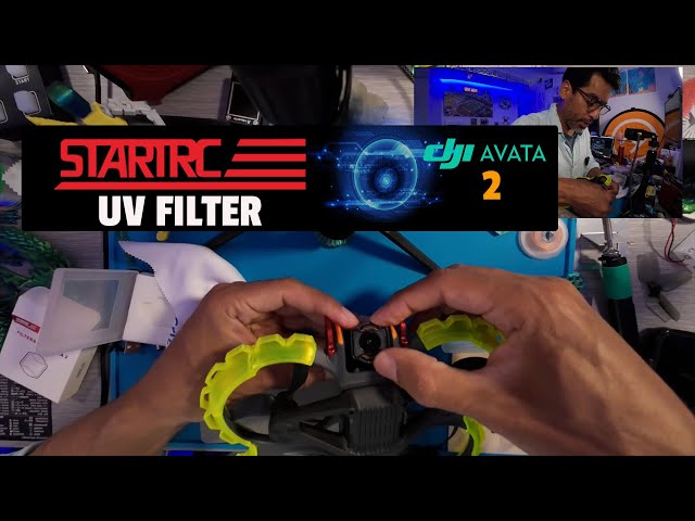 Startrc UV FIlter - avata 2 uv filter - UV Filters for your drone - how to install UV filters
