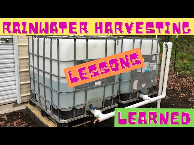 RainWater Harvesting Lessons Learned