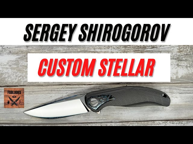 Sergey Shirogorov Custom Stellar Pocketknife. Fablades Full Review