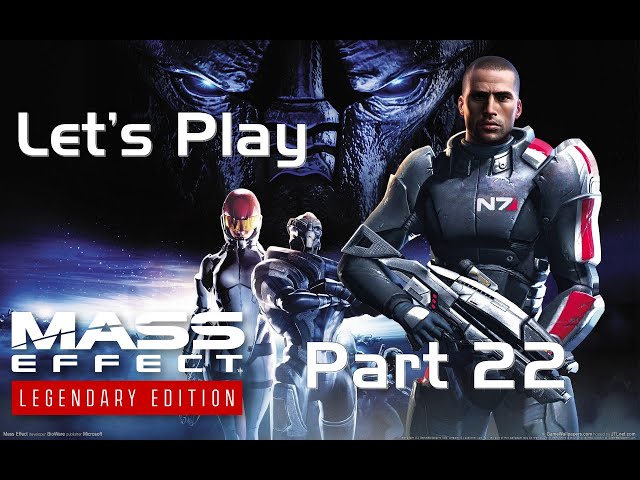 Let's Play Mass Effect Legendary Edition Part  22 - Noveria: Chain of Deals