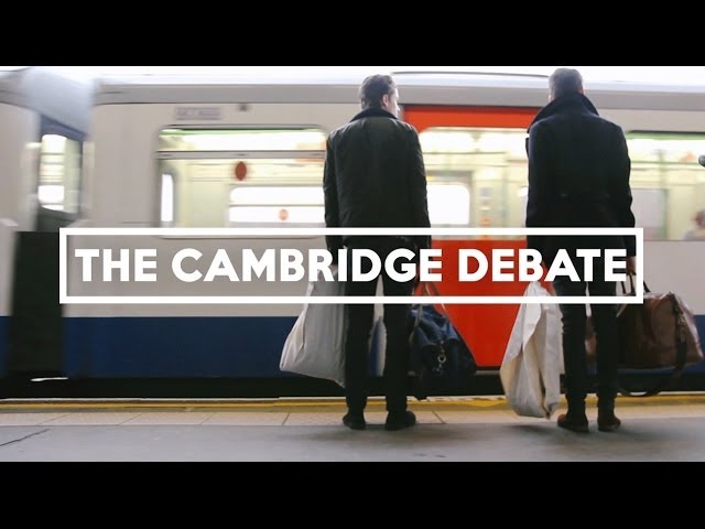 The Cambridge Debate