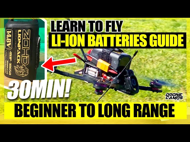 Flying Li-Ion Batteries to get 30 Minute flights with an FPV Drone - Flights, Tips, & Betaflight