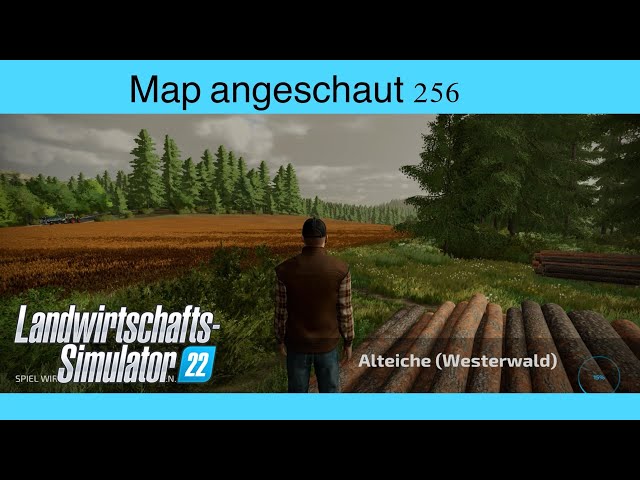LS22 | Map angeschaut #256 - Alteiche (Westerwald) | Konsolen, deutsch