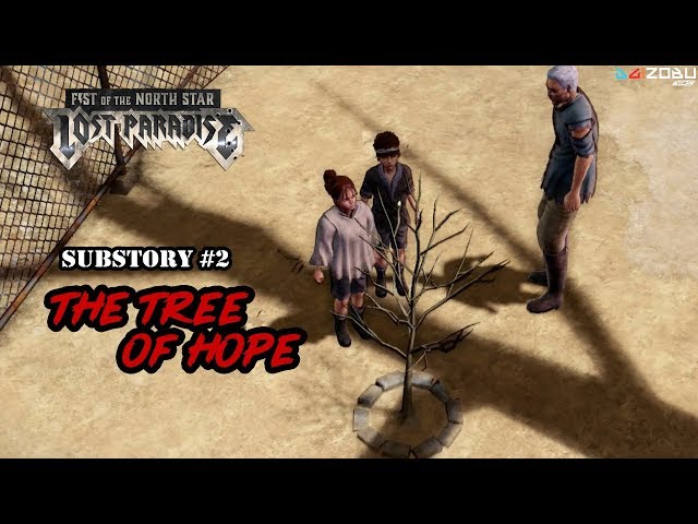 Fist of the North Star Lost Paradise - Substory 2 The Tree of Hope