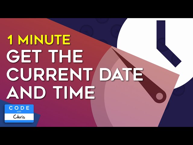 How to Get the Current Date and Time in Swift in One Minute