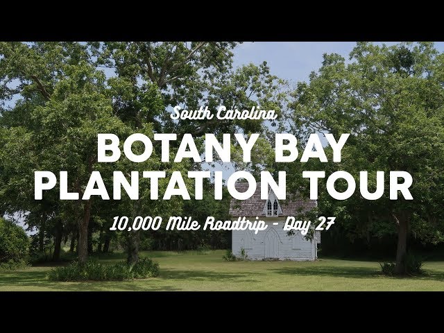 Botany Bay, South Carolina Plantation Tour | 10K Road Trip Vlog Day 27