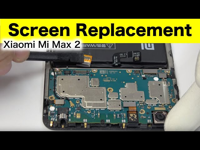 Xiaomi Mi Max 2 Screen Replacement