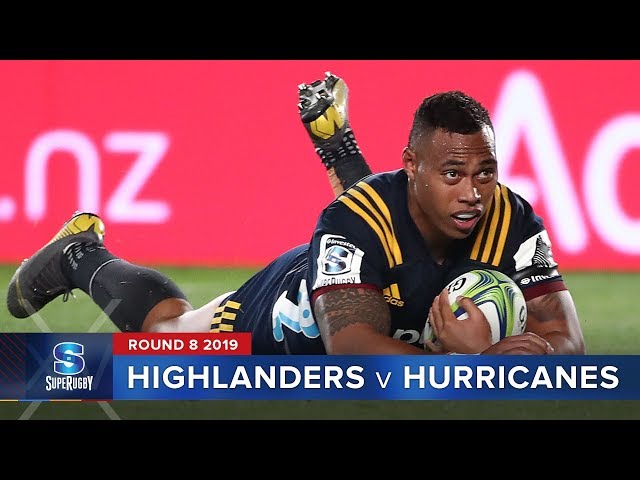Highlanders v Hurricanes | Super Rugby 2019 Rd 8 Highlights