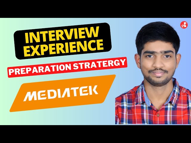 Mediatek Interview Experience | RTL Design | Preparation Stratergy