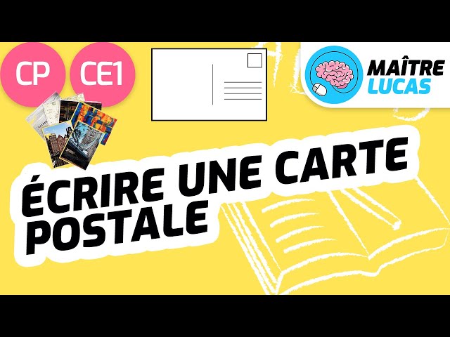 Ecrire une carte postale CP - CE1 - Itinéraire d'une lettre - Français - Productions d'écrits