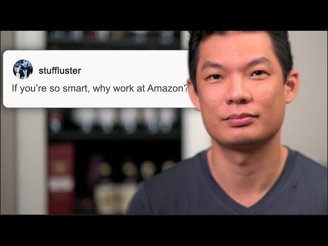 If you're so smart why do you work for Amazon? Principal Engineer Office Hours.