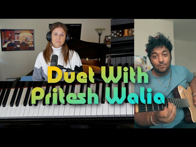 Have Yourself A Merry Little Christmas| Duet With Pritesh Walia