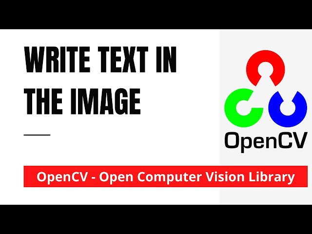 OpenCV 09: Write Text in an Image | Python | OpenCV