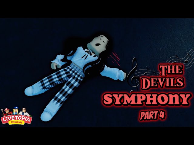 “The Devils Symphony”~(Roblox LiveTopia Story~PART 4)~bullied girl becomes a target🚫