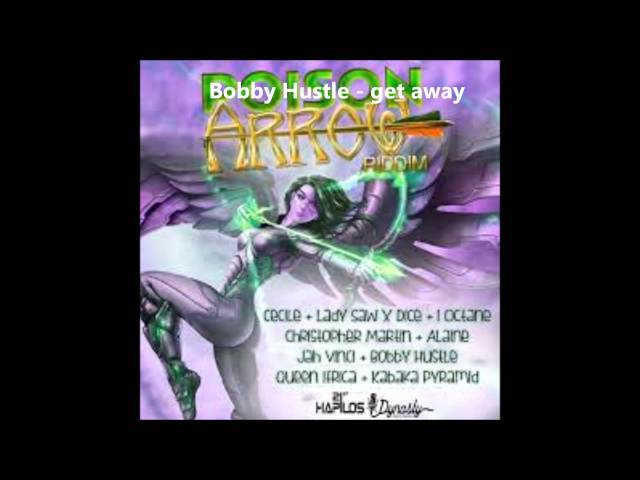 Poison Arrow Riddim mix feat Chris Martin, lady saw, Tawyna, Bobby Hustle, I Octane - PENGBEATZ 2014