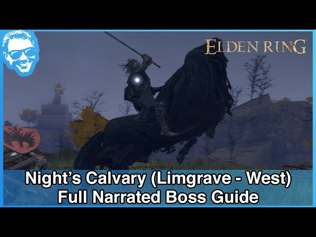 Night's Calvary (Limgrave - West) - Narrated Boss Guide - Elden Ring [4k HDR]
