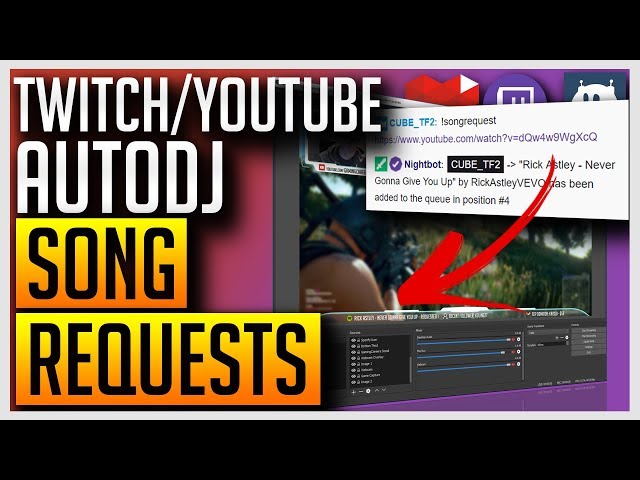 AutoDJ - Play Song Requests From Your Twitch/YouTube Chat with Nightbot