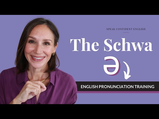 The Schwa Sound | English Pronunciation Training