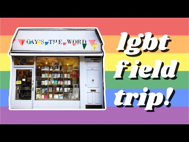 UK's Oldest LGBTQ+ Bookshop: Queer Field Trips