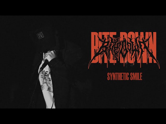 BITE DOWN - Synthetic Smile (Official Music Video)