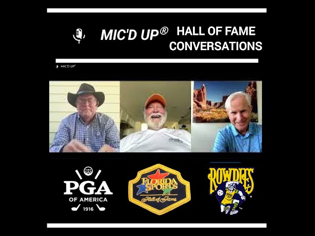 HOF Conversations with Winston DuBose FSHOF '19 and Hosts Barry Smith, FSHOF '22 and John Reger, PGA