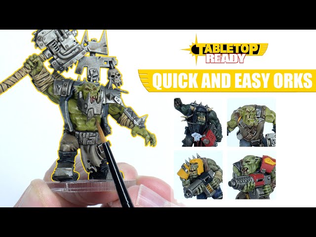How To Paint Orkz Quickly and Easily and get them on the Tabletop Faster Great for Beginners