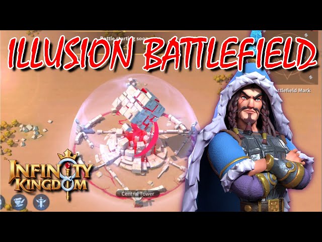 Illusion Battlefield - Can We Win? - Infinity Kingdom