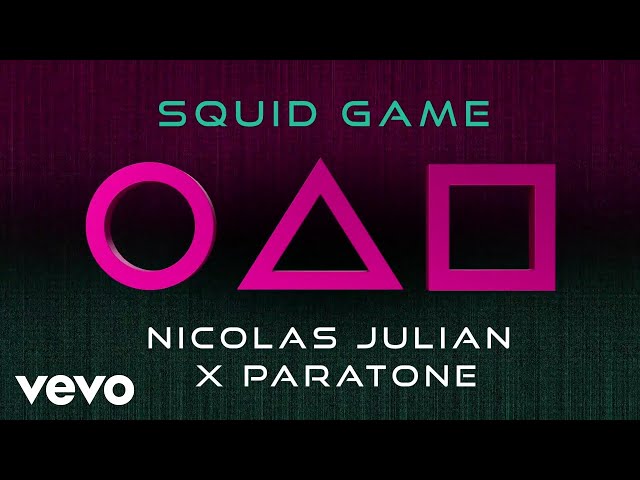 Nicolas Julian, Paratone - Squid Game - The Original (Official Visualizer)