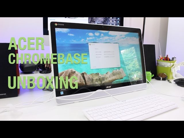 Acer Chromebase Touch unboxing: All-in-one Chrome OS desktop