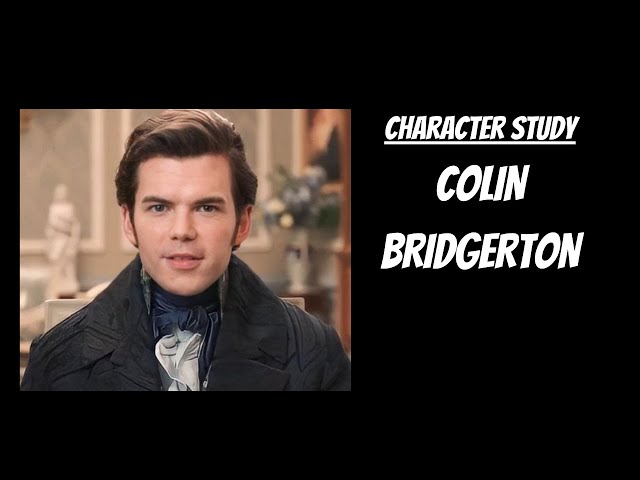 Ep 5 || COLIN BRIDGERTON Character Study