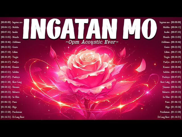 Ingatan mo, Mahika 🎵 Top OPM Acoustic Songs 2024 🎵 Tagalog Acoustic Love Songs Playlist