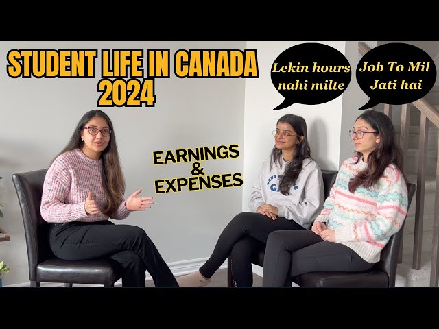 Student life in Canada 2024 | The Truth 🇨🇦| Job Market| Expenses