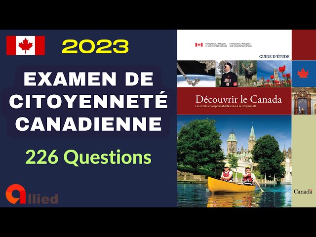 Examen de Citoyenneté Canadienne 2023 (226 questions)
