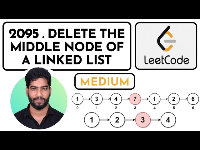 2095. Delete the Middle Node of a Linked List🎯✅ || LinkedList DSA✅🔥 || Detailed Explanation✨