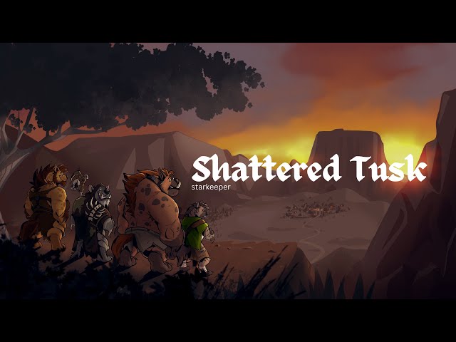 Shattered Tusk | Gnoll Way Home OST
