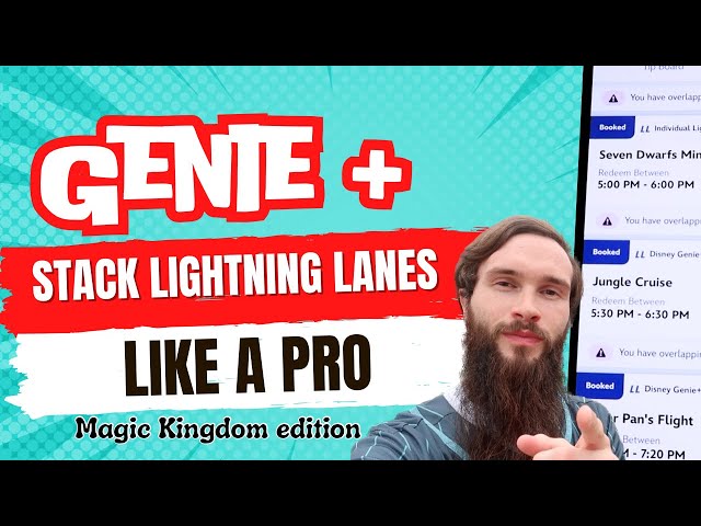 Quick Guide: How to REALLY Stack Lightning Lanes at Magic Kingdom