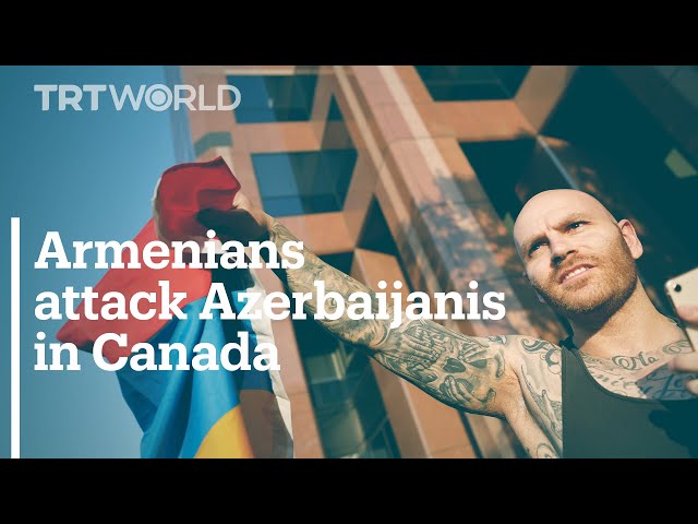 Armenian group attacks Azerbaijanis and Turks in Canada